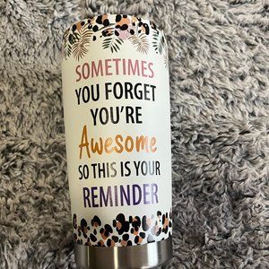 Macomer "Sometimes You Forget You're Awesome" - Tumbler Cup NEW